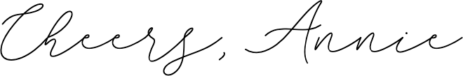 Cheers, Annie signature